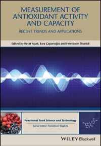 Measurement of Antioxidant Activity and Capacity