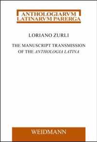 Manuscript Transmission of the Anthologia Latina