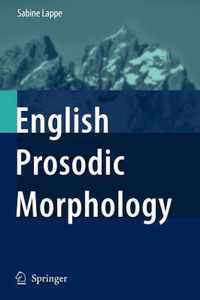 English Prosodic Morphology