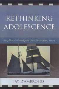 Rethinking Adolescence