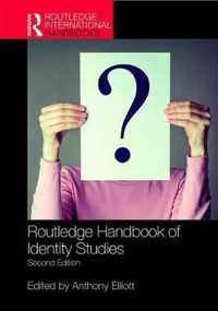 Routledge Handbook of Identity Studies