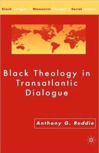 Black Theology in Transatlantic Dialogue