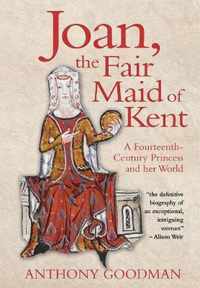 Joan, the Fair Maid of Kent