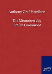 Die Memoiren Des Grafen Grammont