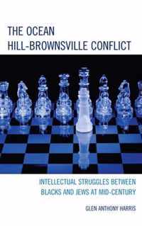 The Ocean-Hill Brownsville Conflict