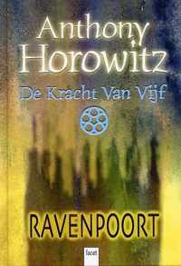 De kracht van vijf / Ravenpoort