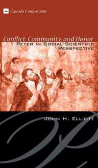 Conflict, Community, and Honor