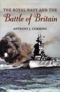 The Royal Navy and the Battle of Britain