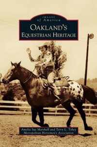 Oakland's Equestrian Heritage