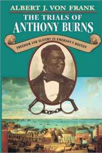 The Trials of Anthony Burns