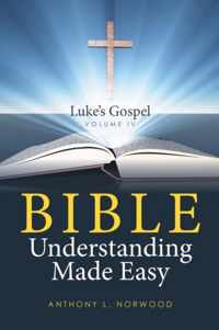 Bible Understanding Made Easy Volume IV