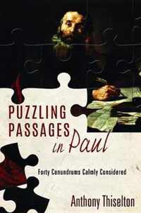 Puzzling Passages in Paul