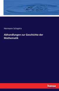 Abhandlungen zur Geschichte der Mathematik