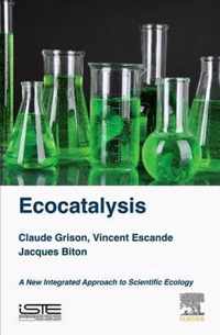 Ecocatalysis