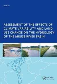 Assessment of the Effects of Climate Variability and Land-Use Changes on the Hydrology of the Meuse River Basin: PhD