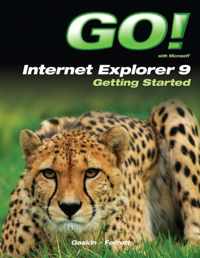 Go! With Internet Explorer 9 Getting Started