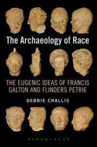 Archaeology Of Race