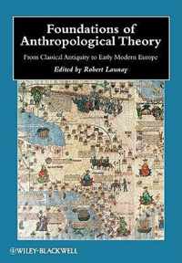 Foundations of Anthropological Theory