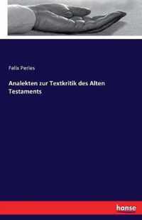 Analekten zur Textkritik des Alten Testaments