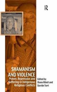 Shamanism and Violence