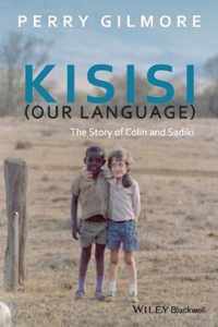 Kisisi Our Language The Story Of Colin &