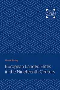 European Landed Elites in the Nineteenth Century