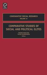 Comparative Studies of Social and Political Elites