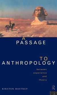 A Passage to Anthropology