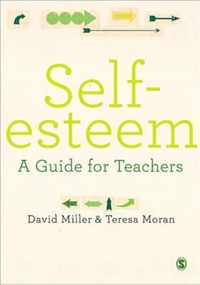 Self-esteem: A Guide for Teachers