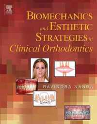 Biomechanics and Esthetic Strategies in Clinical Orthodontics