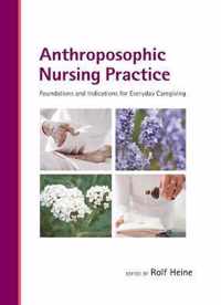 Anthroposophic Nursing Practice