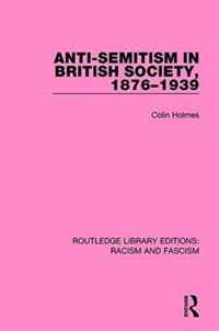 Anti-Semitism in British Society 1876-1939