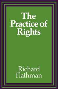 The Practice of Rights