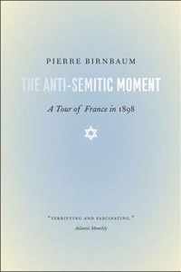 The Anti-Semitic Moment