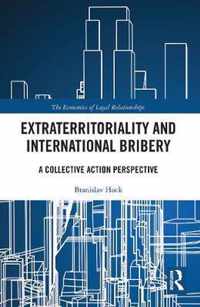 Extraterritoriality and International Bribery