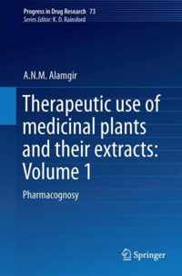 Therapeutic Use of Medicinal Plants and Their Extracts