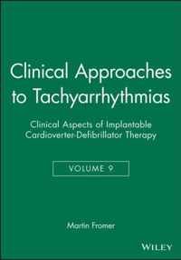 Clinical Approaches to Tachyarrhythmias