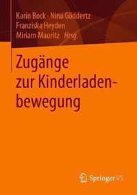 Zugange Zur Kinderladenbewegung