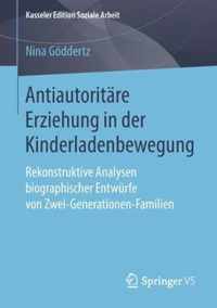 Antiautoritaere Erziehung in der Kinderladenbewegung