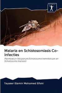 Malaria en Schistosomiasis Co-infecties