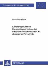 Kohaerenzgefuehl Und Krankheitsverarbeitung Bei Patientinnen Und Patienten Mit Chronischer Polyarthritis