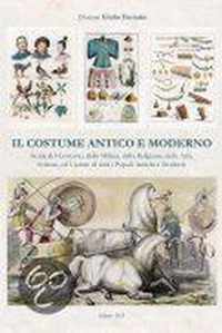 Il costume antico e moderno, Ferrario