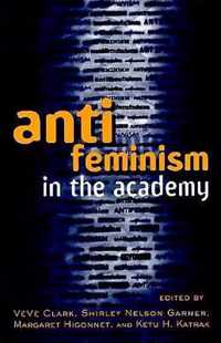 Antifeminism in the Academy