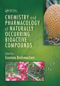 Chemistry and Pharmacology of Naturally Occurring Bioactive Compounds