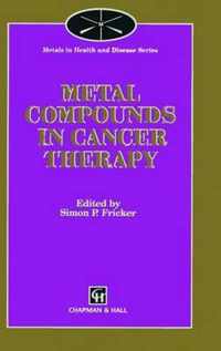 Metal Compounds in Cancer Therapy