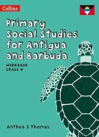 Primary Social Studies for Antigua and Barbuda - Workbook Grade 4