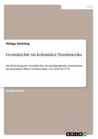 Grundrechte im kolonialen Nordamerika