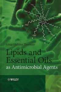 Lipids and Essential Oils as Antimicrobial Agents