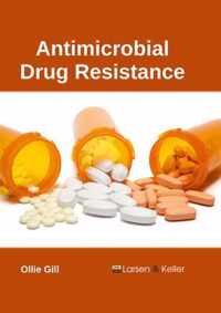 Antimicrobial Drug Resistance