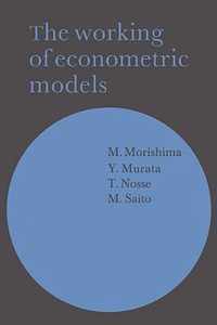 The Working of Econometric Models